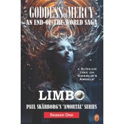 Goddess of Mercy GODDESS of MERCY - Season One Limbo, Book 1, Paperback