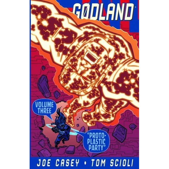GODLAND TP VOL 03 PROTO PLASTIC PARTY Image Comics Paperback Book