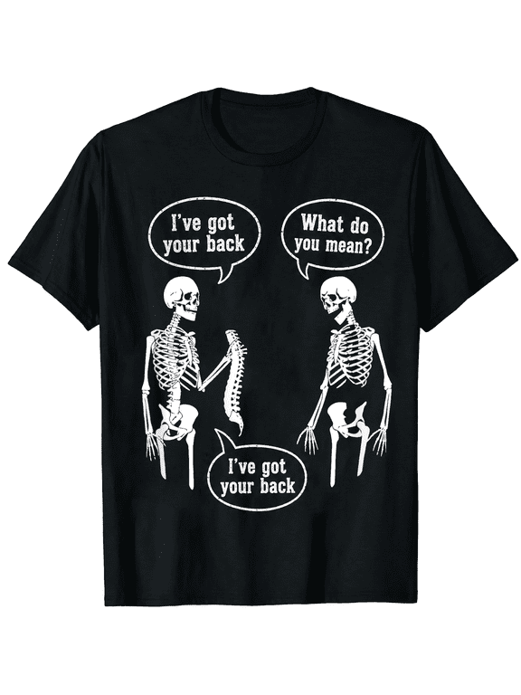 Ive Got Your Back Skeleton Cotton Halloween Graphic T Shirt Funny Spooky Season Tee for Unisex Adults