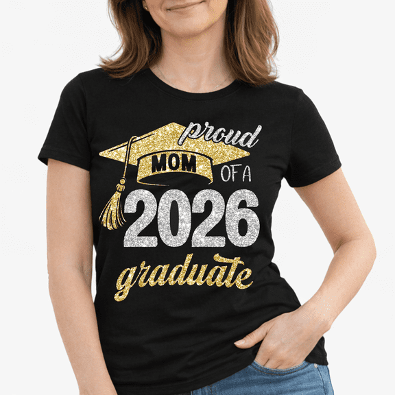 GODMERCH Proud Mom of 2026 Graduate T shirt, Graduation Shirt for Mom, Comfortable Tee Top