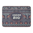 thumbnail image 1 of GODPOK Create Ethnic with Phrase Dream Big Motivation Motivational Aztec Design Tribal with Text Message Rug Doormat Bath Mat 23.6x15.7 inch, 1 of 1