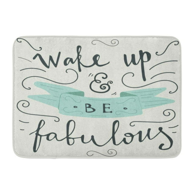 GODPOK Cute Fabulous 'Wake Up Be Fabulous' Hand Lettering Quote Wake Morning Rug Doormat Bath Mat 23.6x15.7 inch