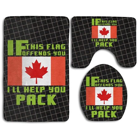 GOHAO If This Flag Offends You I'll Help You Pack Maple Leaf 3 Piece Bathroom Rugs Set Bath Rug Contour Mat and Toilet Lid Cover