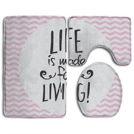 GOHAO Life Is Made For Living 3 Piece Bathroom Rugs Set Bath Rug Contour Mat and Toilet Lid Cover