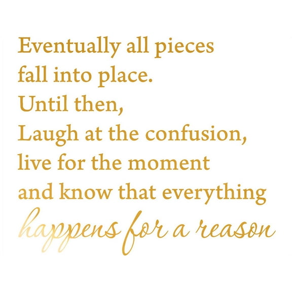 GOLD(CHROME MIRROR) 22" x 18" Eventually All Pieces Fall into Place Inspirational Quotes and Saying Vinyl Wall Art Home Decor Decal Sticker