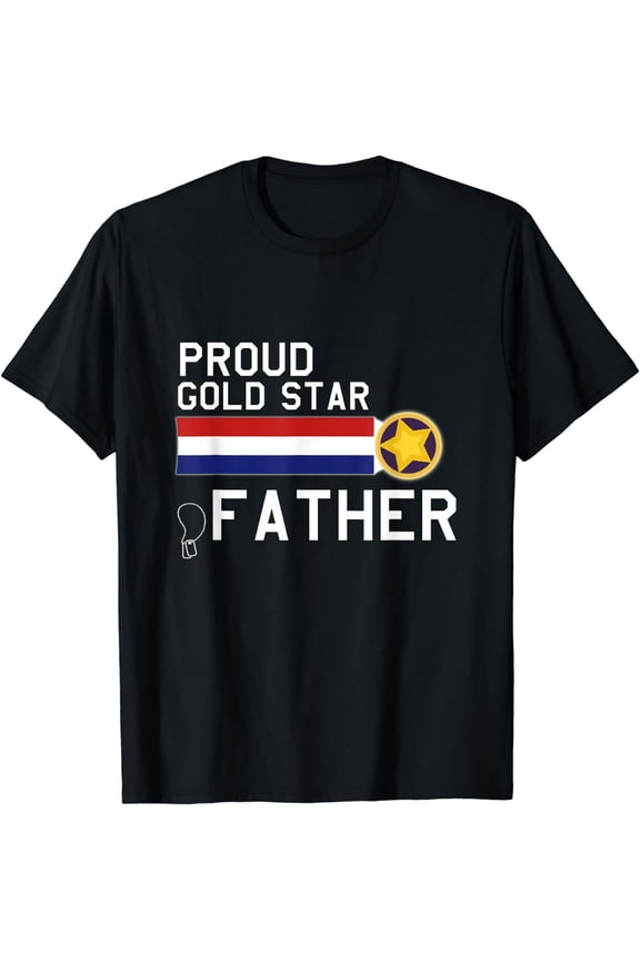 GOLD STAR Father (Proud Military Family) T-Shirt