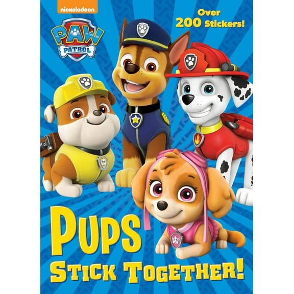 Pups Stick Together! (PAW Patrol) (Paperback)