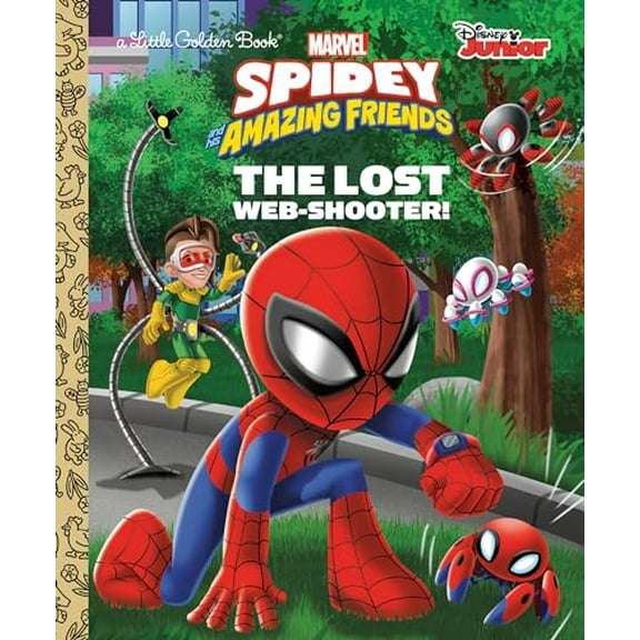Pre-Owned The Lost Web-Shooter! (Marvel Spidey and His Amazing Friends) (Hardcover) 0593648048 9780593648049