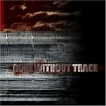 thumbnail image 1 of GONE WITHOUT TRACE, 1 of 1