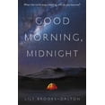 thumbnail image 1 of Pre-Owned Good Morning, Midnight (Paperback) 147460059X 9781474600590, 1 of 1