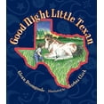 thumbnail image 1 of Pre-Owned Good Night Little Texan (Hardcover) 1936474107 9781936474103, 1 of 1