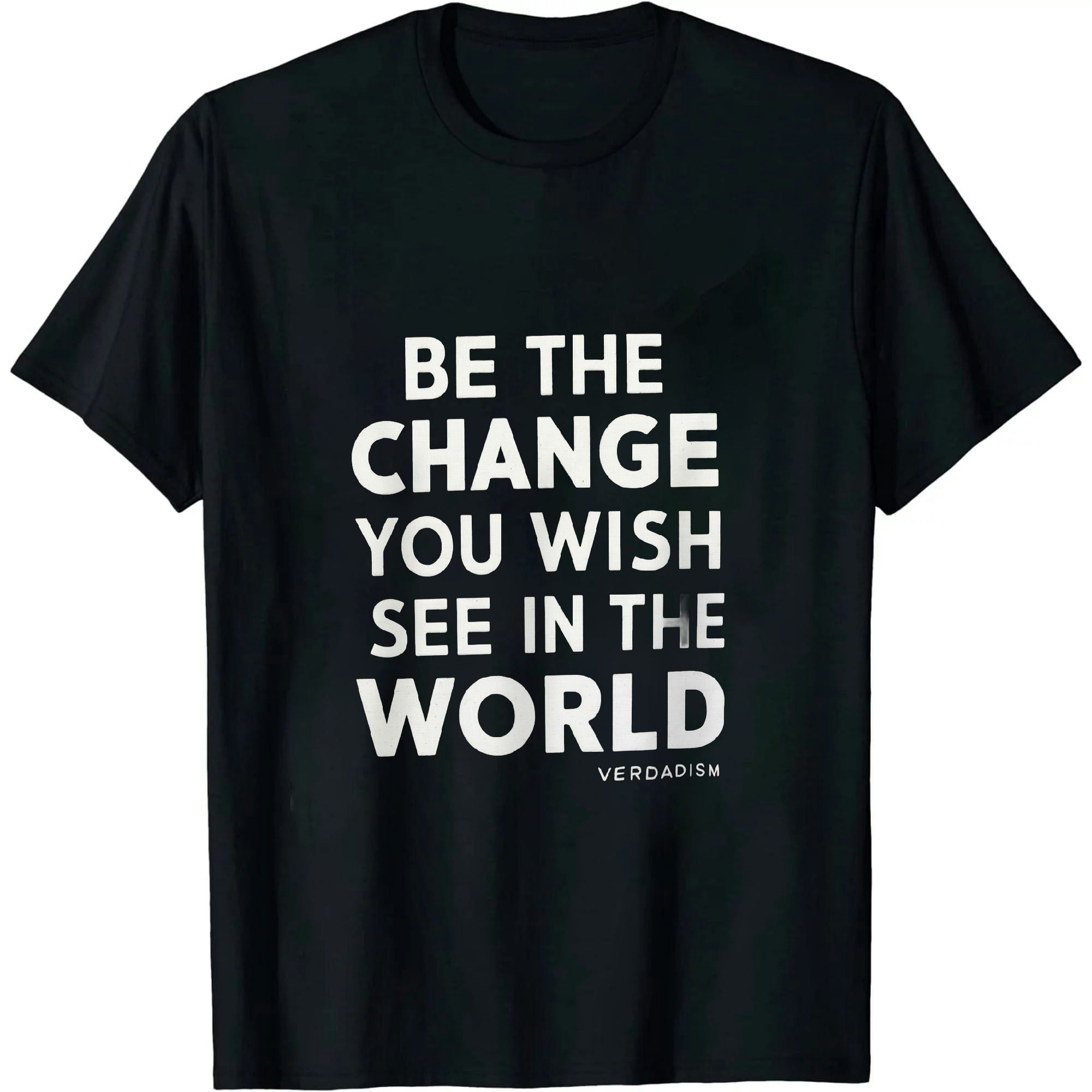 Be the change that you wish to see in the world Short-Sleeve Unisex Black T-Shirt main image 0