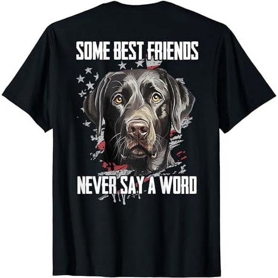 Leisuo Black Lab Some Best Friends Never Say A Word T-Shirt black