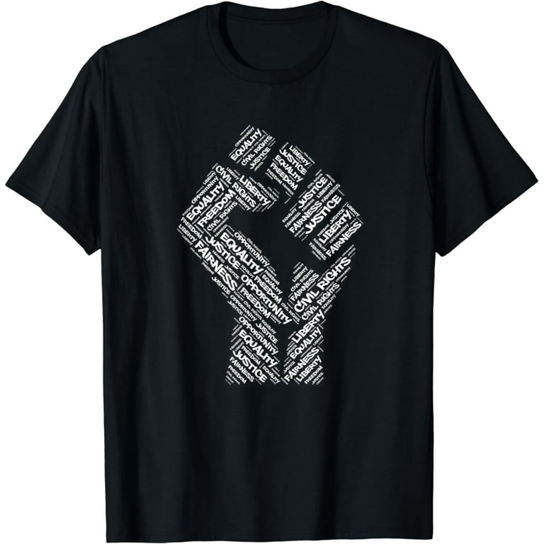 Civil Rights Black Power Fist T-Shirt Civil Rights Black Power Fist T-Shirt
