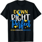 GOSMITH Down Syndrome Awareness Shirt Down Right Perfect T-Shirt Black Large black-5522