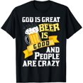 thumbnail image 1 of GOSMITH God Is Great Beer Is Good And People Are Crazy Gift T-Shirt 140962-black, 1 of 3