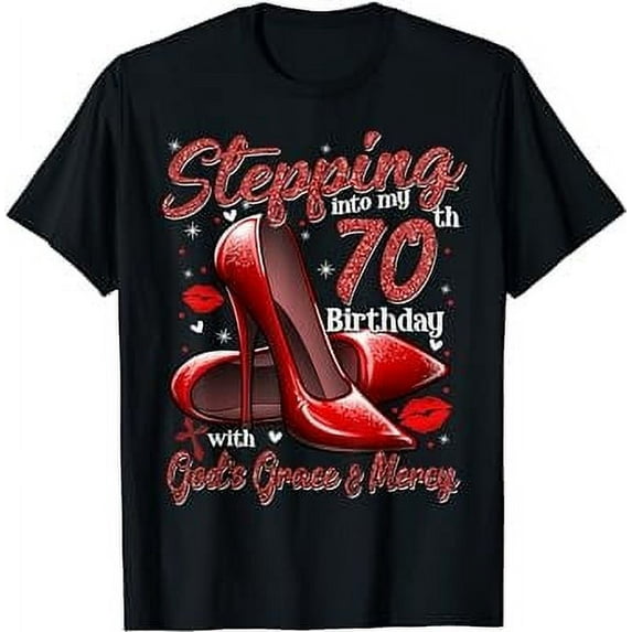 GOSMITH High Heels Stepping Into My 70th Birthday 70 and Fabulous T-Shirt black