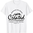 thumbnail image 1 of GOSMITH Scripture Esther 4:14 You Were Created for Such a Time T-Shirt 148894-white, 1 of 3