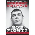 thumbnail image 1 of Pre-Owned Got Fight?: The 50 Zen Principles of Hand-to-Face Combat Paperback, 1 of 1