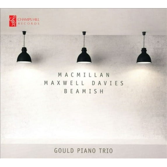 GOULD PIANO TRIO PERFORMS MACMILLAN, MAXWELL DAVIES & BEAMISH