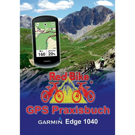 GPS Praxisbuch Garmin Edge 1040, (Paperback)