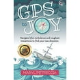 thumbnail image 1 of Pre-Owned GPS to Joy: Navigate Life's Turbulence & Disruptive Transitions and Find Your New Direction Paperback, 1 of 1
