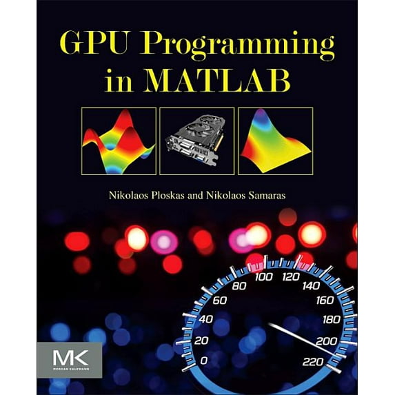 GPU Programming in MATLAB, (Paperback)