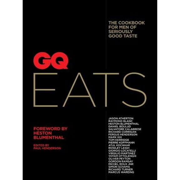 Pre-Owned GQ Eats: The Cookbook for Men of Seriously Good Taste (Paperback) 1784722294 9781784722296