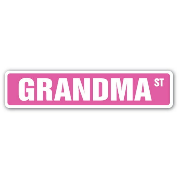 GRANDMA Street Sign nana grandmother gram gramma grams | Indoor/Outdoor | 36" Wide