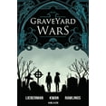 thumbnail image 1 of GRAVEYARD WARS TP (Paperback), 1 of 1