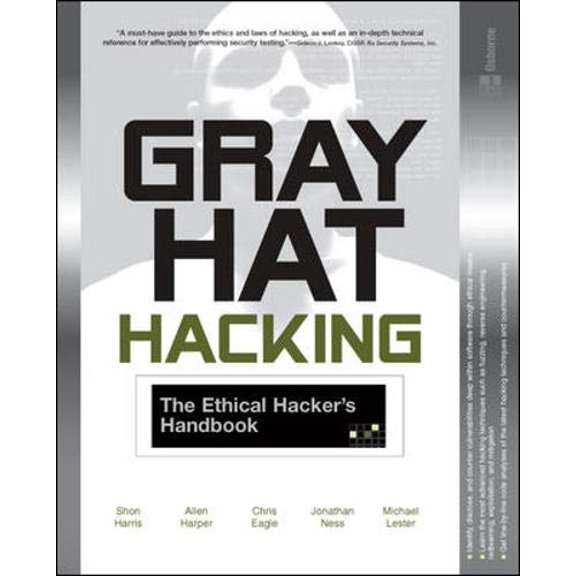 Pre-Owned Gray Hat Hacking : The Ethical Hacker's Handbook (Paperback) 0072257091 9780072257090