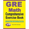 thumbnail image 1 of GRE Math Comprehensive Exercise Book: Abundant Math Skill Building Exercises, (Paperback), 1 of 1