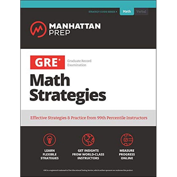 Pre-Owned Manhattan Prep GRE Strategy Guides: GRE Math Strategies : Effective Strategies & Practice from 99th Percentile Instructors (Paperback)
