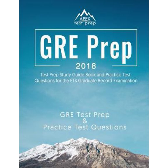 Pre-Owned GRE Prep 2018: Test Prep Study Guide Book and Practice Test Questions for the Ets Graduate Record Examination (Paperback) 1628454954 9781628454956
