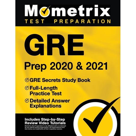 Pre-Owned GRE Prep 2020 & 2021: GRE Secrets Study Book, Full-Length Practice Test, Detailed Answer Explanations: [Includes Step-by-Step Test Prep Video Review Tutorials]
