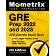 thumbnail image 1 of GRE Prep 2022 and 2023 - GRE Secrets Study Book, 3 Full-Length Practice Tests, Step-by-Step Video Tutorials: [6th Edition] (Paperback), 1 of 1
