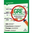 thumbnail image 1 of Pre-Owned GRE Reading Comprehension: Detailed Solutions to 325 Questions (Paperback) 1946383309 9781946383303, 1 of 1