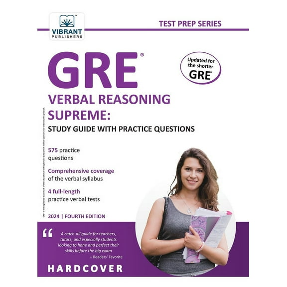 GRE Verbal Reasoning Supreme Study Guide with Practice Questions: Study Guide with Practice Questions, (Hardcover)