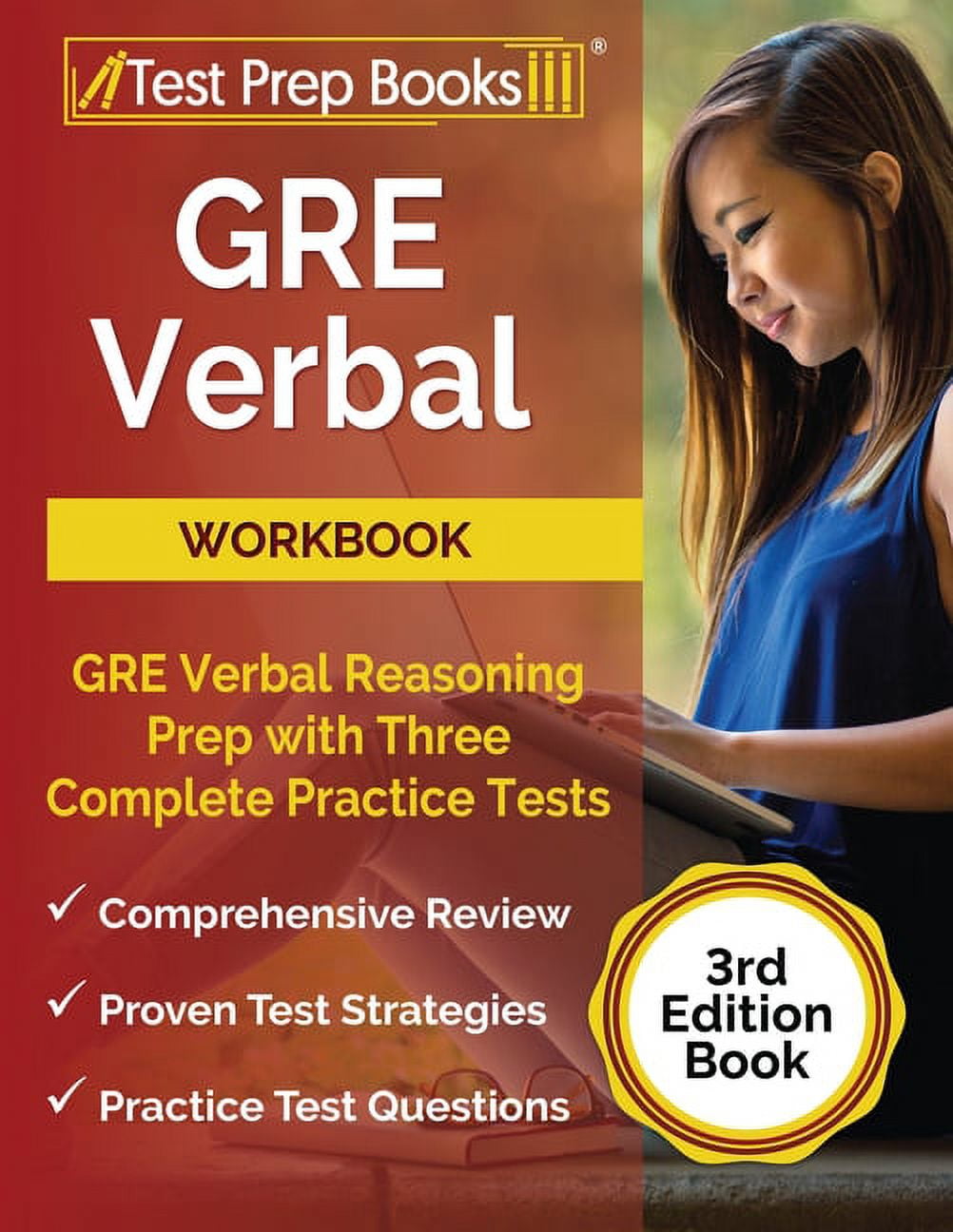 GRE Verbal Workbook: GRE Verbal Reasoning Prep with Three Complete ...