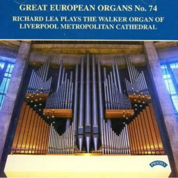 GREAT EUROPEAN ORGANS NO 74 LIVERPOOL ME