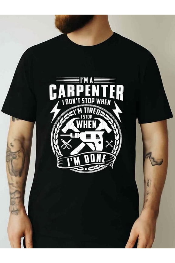 GREE NINK Men's Carpenter Graphic T-Shirt - sm Heavyweight Construction Worker Tee with Carpentry Tools Design (Hammer, Tape Measure, Saw) - Funny Saying I'm a Carpenter I Don't Sto