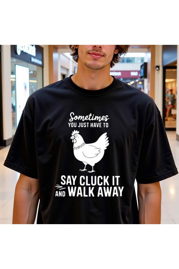 GREE NINK Men's Funny Chicken Graphic T-Shirt - 100% Cotton 180gsm Heavyweight Casual Round Neck Short Sleeve Tee with "Cluck It & Walk Away" Funny Chicken Design & Rooster Cartoon - Humorous Farm J