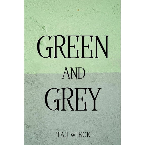 GREEN AND GREY