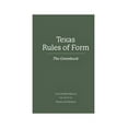 thumbnail image 1 of Pre-Owned GREENBOOK:TEXAS RULES OF FORM Paperback, 1 of 1