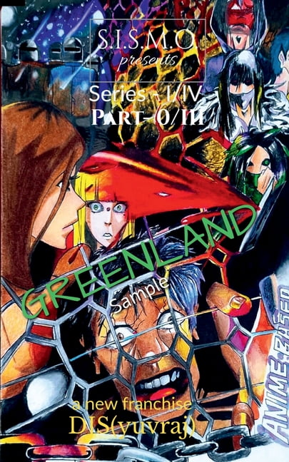 GREENLAND sample: S.I.S.M.O. Anime based, (Paperback)