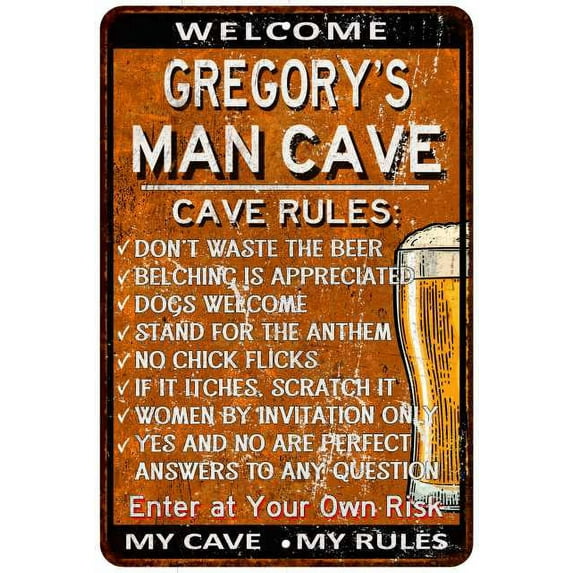 GREGORY'S Man Cave Rules Rusty Sign Garage Decor 8 x 12 Matte Finish Metal 108120051407
