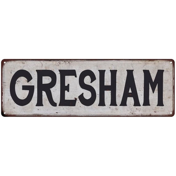 GRESHAM Vintage Look Rustic Metal 6x18 Sign City State 206180041115