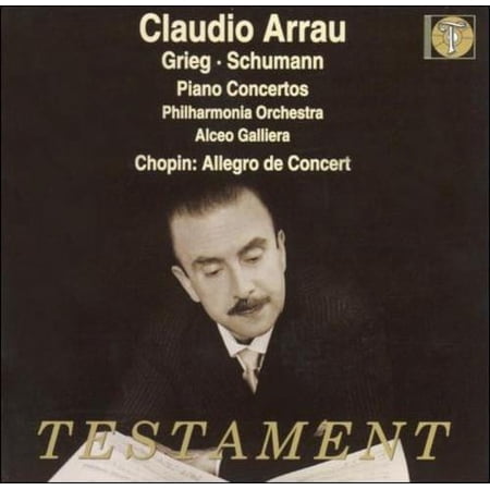 GRIEG & SCHUMANN: PIANO CONCERTOS; CHOPIN: ALLEGRO DE CONCERT