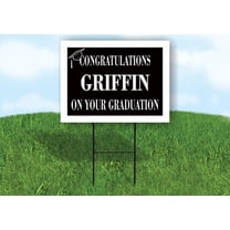 GRIFFIN CONGRATULATIONS GRADUATION 18 in x 24 in Yard Sign Road Sign with Stand