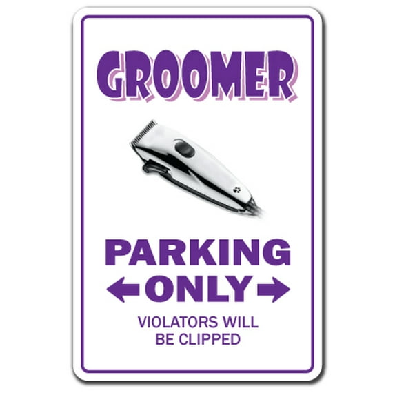 GROOMER Aluminum Sign parking Aluminum Signs pet dog cat kennel veterinarian vet | Indoor/Outdoor | 18" Tall
